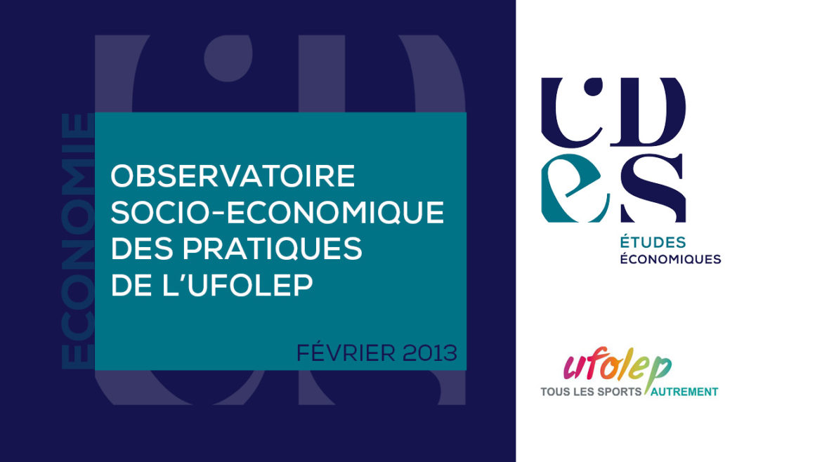 OBSERVATOIRE SOCIO-ECONOMIQUE DES PRATIQUES DE L’UFOLEP
