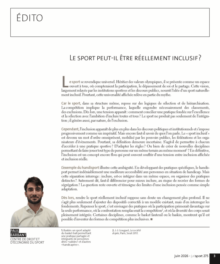 Édito de Paul Barbant dans Jurisport n°275 sur les enjeux de l’inclusion dans le sport et les limites du modèle sportif actuel.