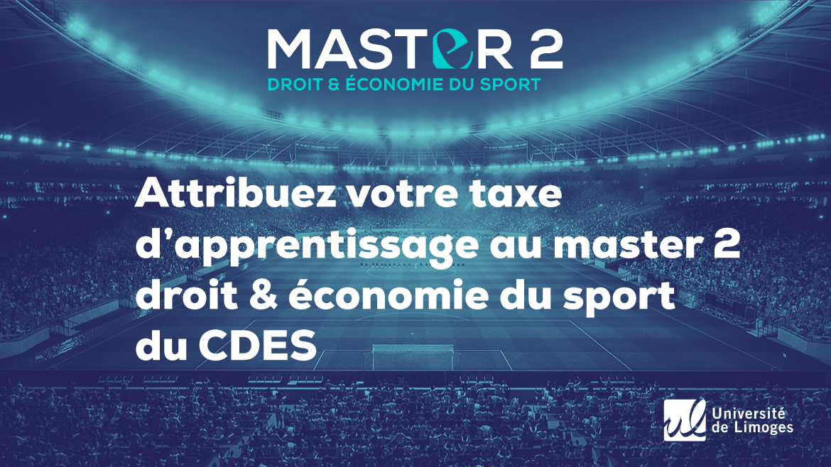Bannière de la campagne de taxe d’apprentissage du Master 2 Droit & Économie du Sport du CDES – Université de Limoges, invitant les entreprises à soutenir la formation.